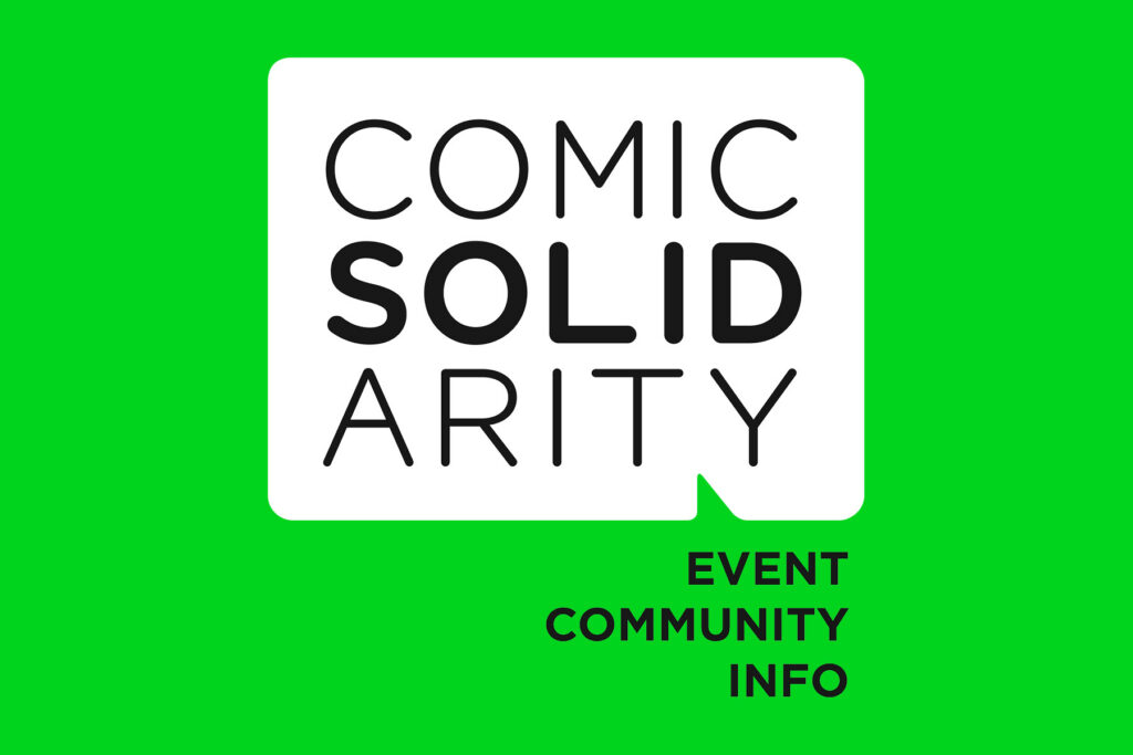 Auf eine grünen Hintergrund befindet sich eine Sprechblase mit dem Schriftzug Comic Solidarity