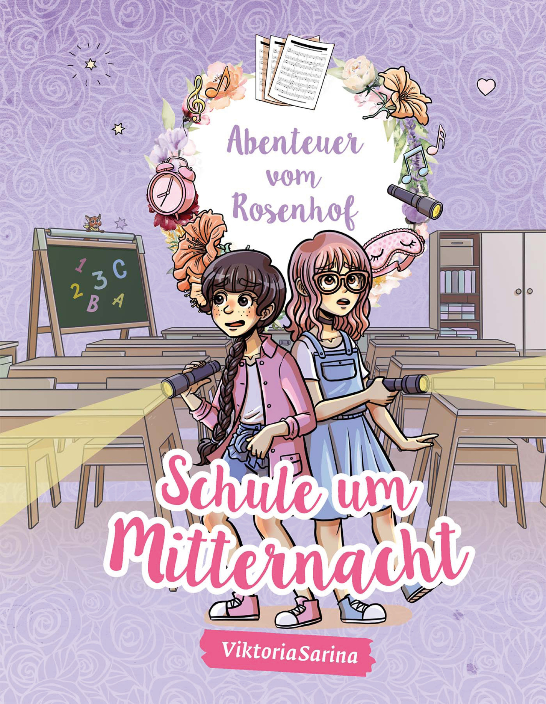 Abenteuer vom Rosenhof: Schule um Mitternacht