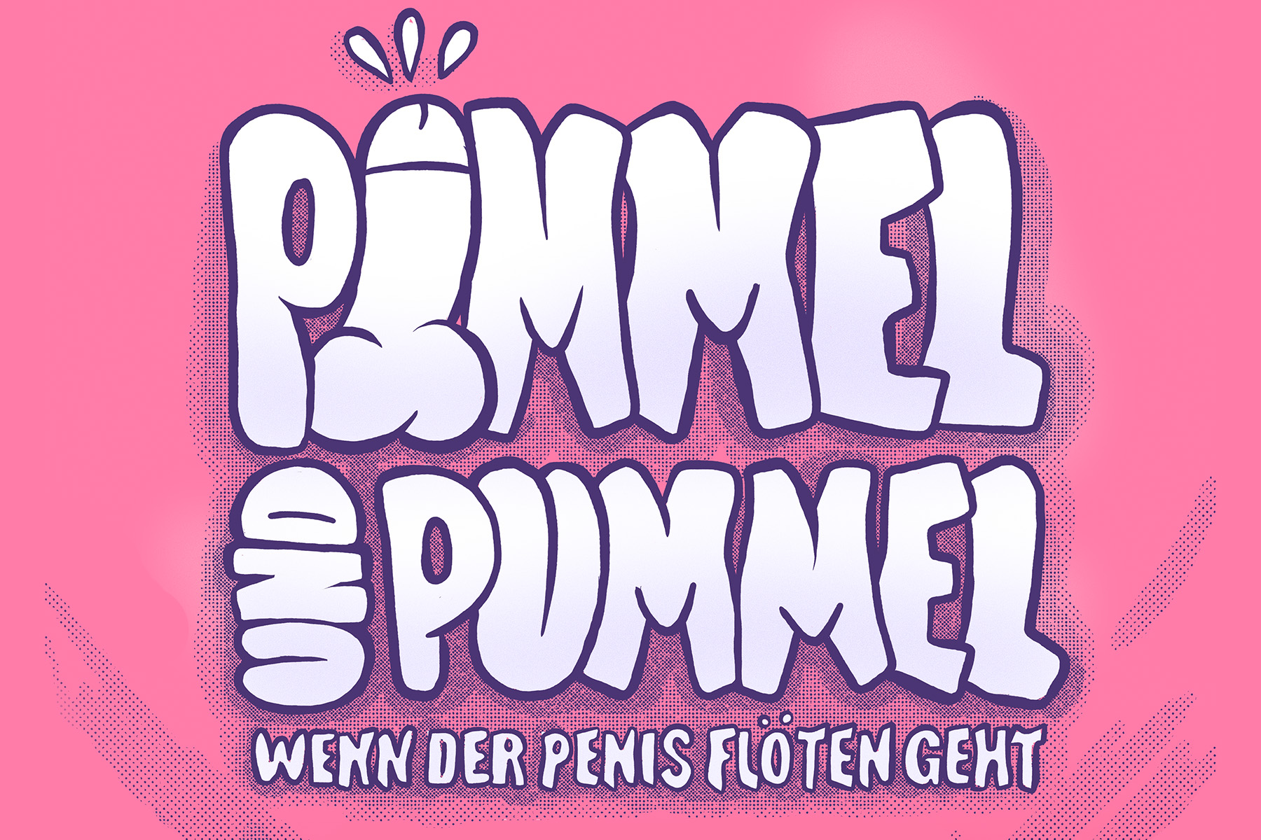 Pimmel und Pummel Teaser.