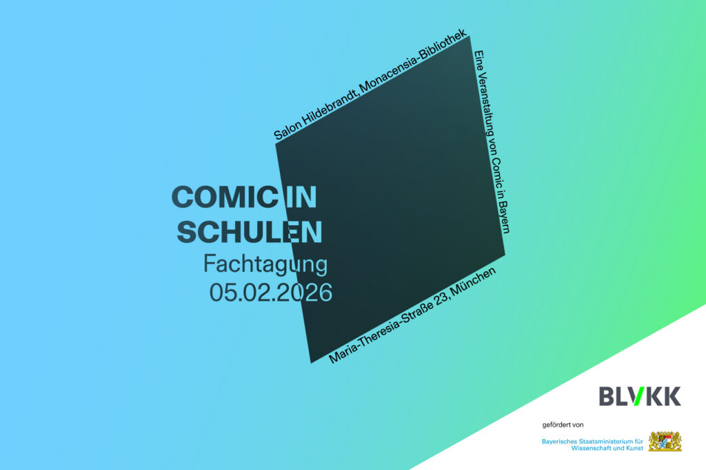Comic in Bayern läd zur Fachtagung Comic in Schulen